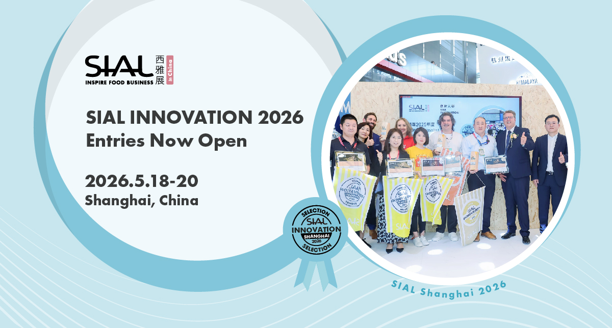 SIAL Shanghai 2026 Highlights Global Food Innovation as SIAL Innovation Competition Opens