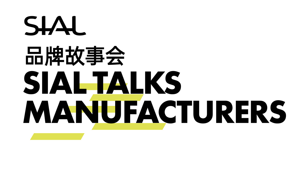 SIAL Talks – Manufacturers